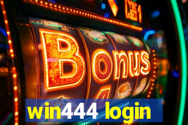 win444 login